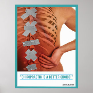 Poster La chiropratique est un meilleur choix
