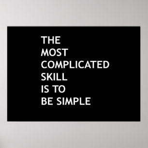 Poster La compétence la plus compliquée est d'être simple