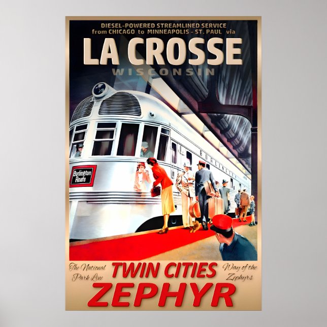 Poster La Crosse Wisconsin Twin Cities Zephyr Burlington (Devant)