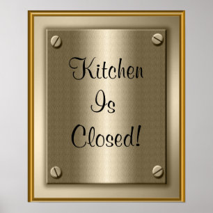 Poster La Cuisine Est Fermée ! Symbole d'impression de l'
