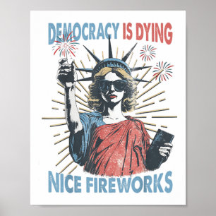 Poster La Démocratie est en train de mourir, mais Hey Nic