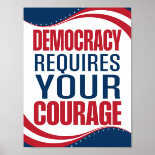Poster La démocratie exige du courage Drapeau