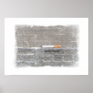 Poster La dernière cigarette stoppée fumant la volonté