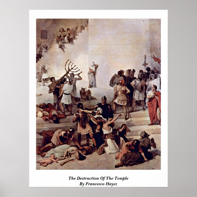 Poster La Destruction Du Temple Par Francesco Hayez (Devant)