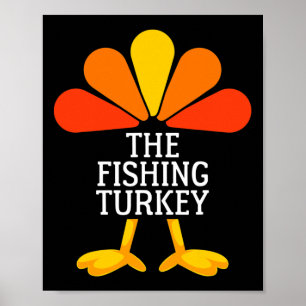 Poster La dinde de pêche drôle de Thanksgiving Fam corres