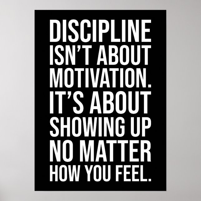 Poster La Discipline Est À Propos De Montrer, Gym, Hustle (Devant)
