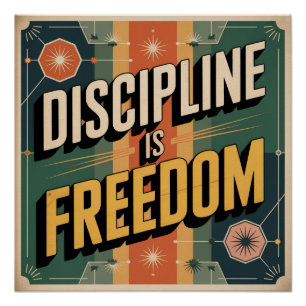 Poster La Discipline Est La Liberté