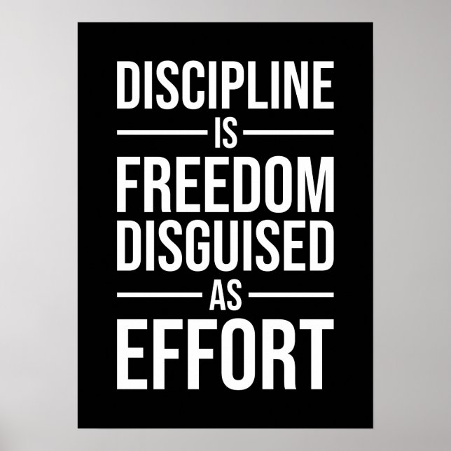 Poster La Discipline Est La Liberté Déguisée Comme Effort (Devant)
