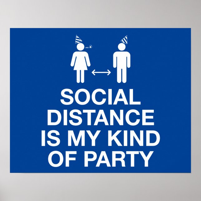 Poster La distance sociale est mon genre de parti (Devant)