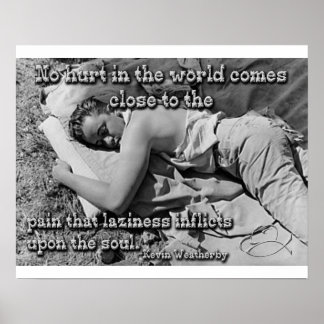 Poster La douleur de la paresse