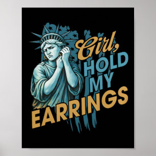Poster La Fille Tenir Mes Boucles D'Oreilles Mode De Lutt