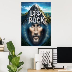 Poster La Foi Divine : Le Seigneur Est Mon Rocher