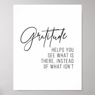 Poster La Gratitude Vous Aide À Voir Ce Qu'Il Y A...