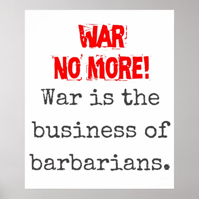 Poster La Guerre Est L'Affaire Des Barbares - Citation An (Devant)