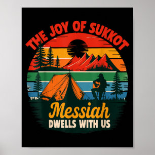 Poster La Joie De Souccot Le Messie Demeure Avec Nous Ho