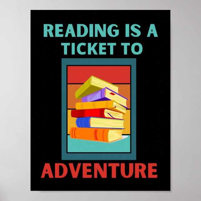 POSTER LA LECTURE EST UN BILLET POUR AVENTURE (Devant)