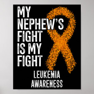 Poster La leucémie Le combat de My Nephew est mon combat 