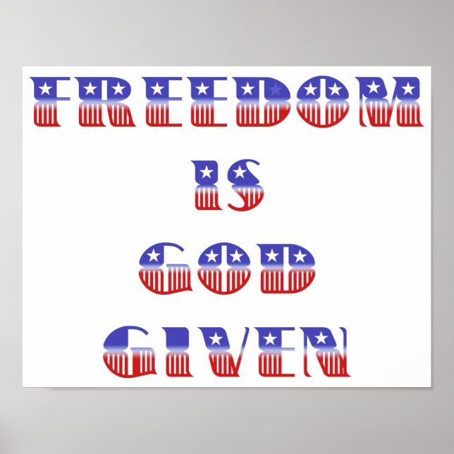Poster La liberté est Dieu donné, blanc rouge et bleu (Devant)