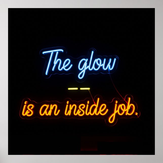 Poster La Luminosité Est Un Néon De Travail Intérieur (Devant)