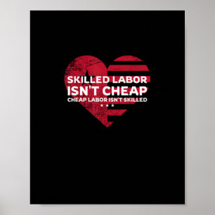 Poster La main-d’oeuvre qualifiée n’est pas bon marché La