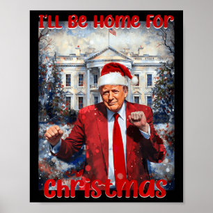 Poster La maison de papa pour Noël Trump1