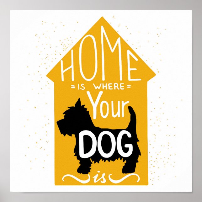Poster La Maison Est Là Où Le Chien Est (Devant)