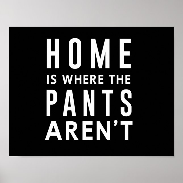 Poster La maison est là où les pantalons ne sont pas (Devant)