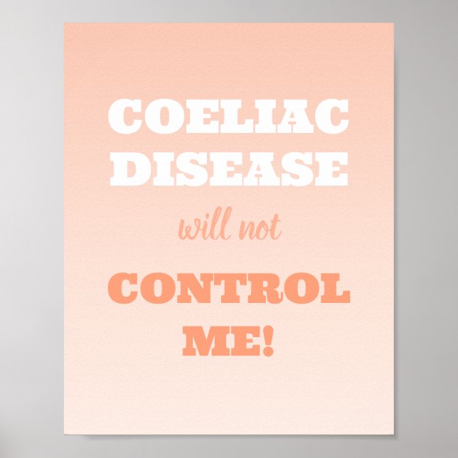 Poster La Maladie Coeliaque Ne Me Contrôlera Pas Motivati (Devant)