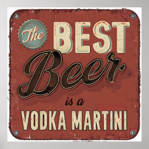 Poster La meilleure bière est une Vodka Martini - Retro B