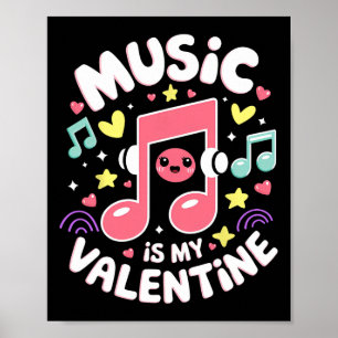 Poster La musique est ma Saint-Valentin Kawaii Note de mu