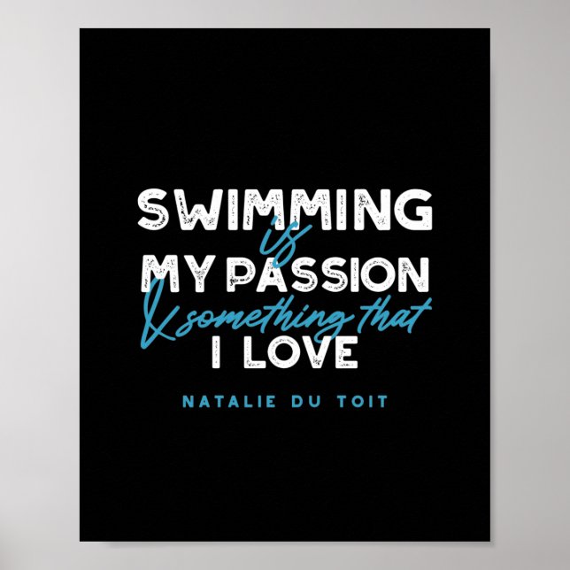 Poster La natation est ma passion et quelque chose que j' (Devant)