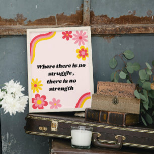 Poster Là où il n'y a pas de lutte il n'y a pas de force