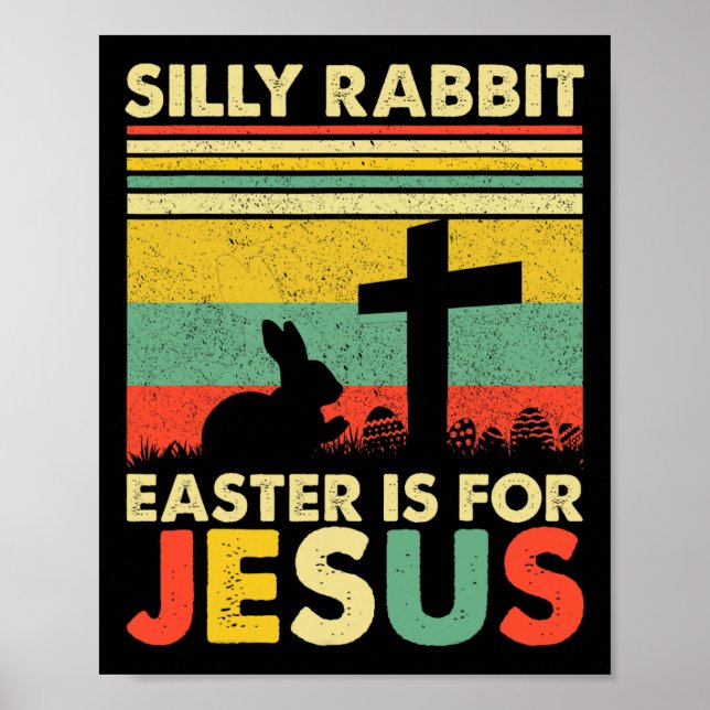 Poster La Pâque Du Lapin Silencieux Est Pour Jésus Mignon (Devant)