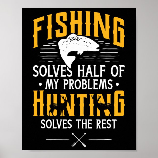 Poster La pêche et la chasse résolvent mes problèmes - Ca (Devant)