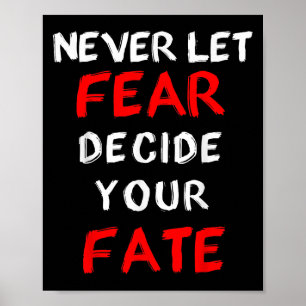 Poster La peur Motivationnelle - ne laissez jamais la peu