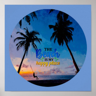 Poster La Plage Est Mon Endroit Heureux
