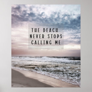 Poster La Plage N'Arrête Jamais De Me Citer