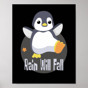 Poster La pluie tombera Kawaii drôle de pingouin bébé heu