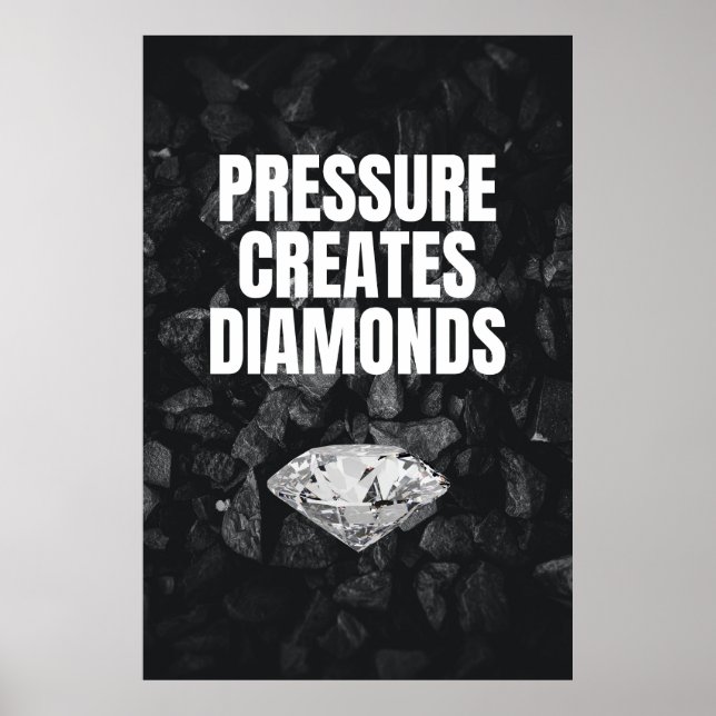 Poster La pression crée des diamants - Motivationnel (Devant)