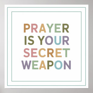 Poster La prière est votre arme secrète : force spirituel