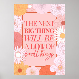 Poster La Prochaine Grande Chose Sera Beaucoup De Petites