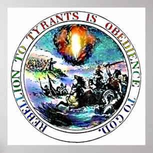 Poster La rébellion aux tyrans est l'obéissance à Dieu Po