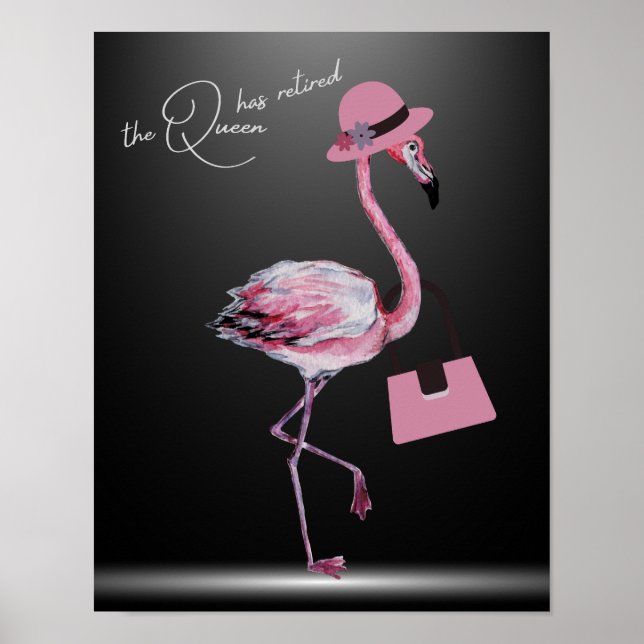 Poster La Reine A Retraité Classy Chic Flamant rose Rose (Devant)