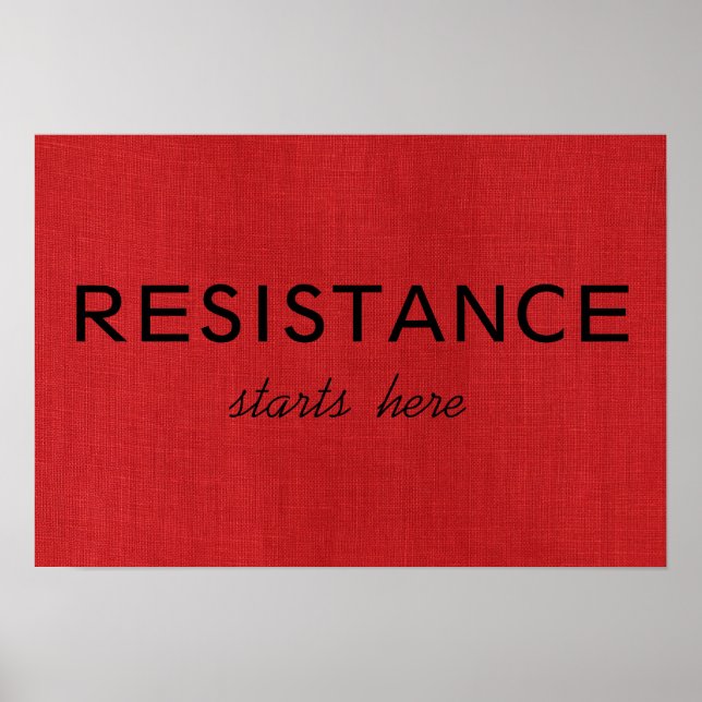Poster La résistance commence ici sur Red Linen Texture P (Devant)