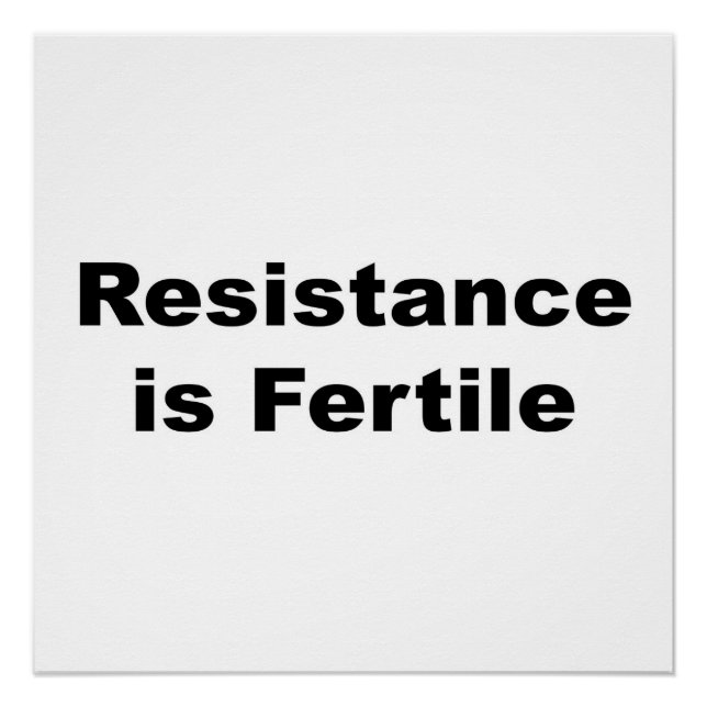 Poster La résistance est fertile (Devant)