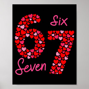 Poster La Saint-Valentin 6-7 Meme Six Sept 6 7 Saint-Vale