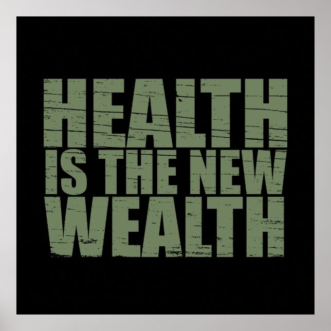 Poster La santé est la nouvelle richesse (Devant)