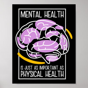 Poster La Santé Mentale Est Tout Aussi Importante Que La 