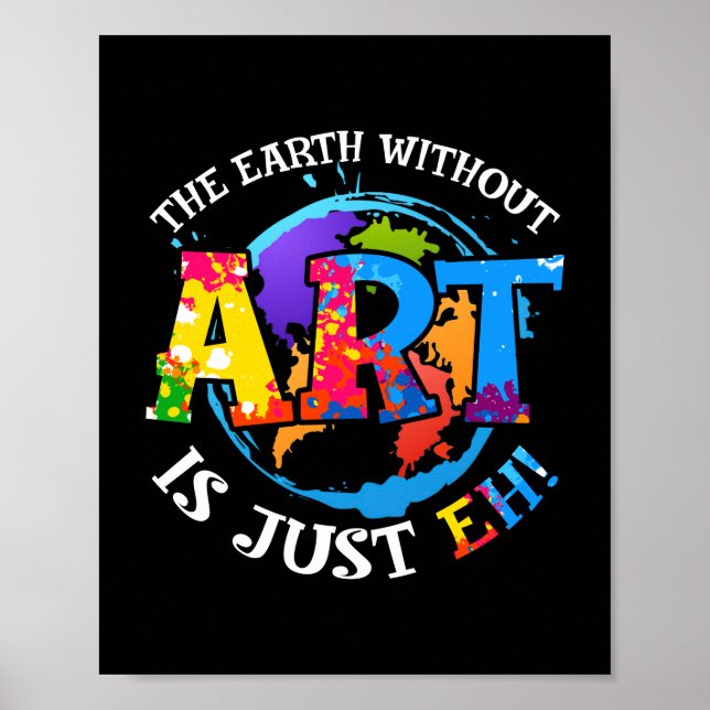 Poster La Terre sans art est juste EH (Devant)