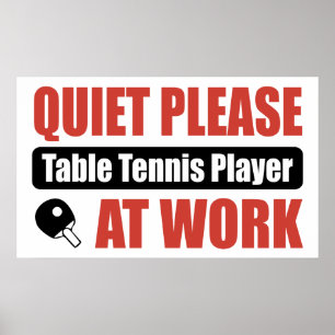 Poster La tranquillité svp le joueur de ping-pong au